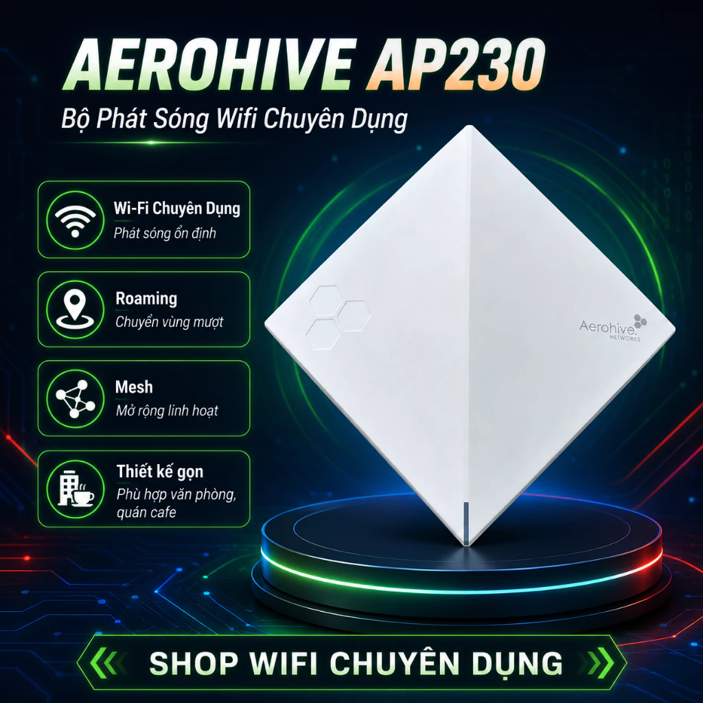 Wifi Aerohive AP230 chuẩn AC (Used)